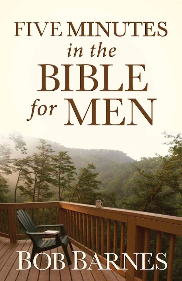 Five Minutes in the Bible for Men by Bob Barnes, Paperback | Indigo Chapters