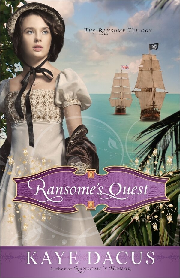 Ransomes Quest by Kaye Dacus, Paperback | Indigo Chapters
