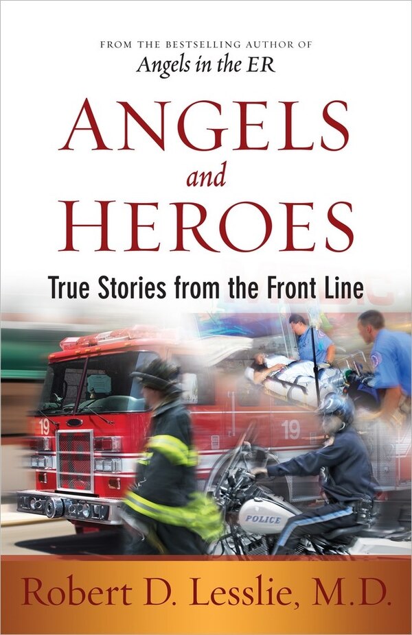 Angels and Heroes by Robert D. Lesslie, Paperback | Indigo Chapters