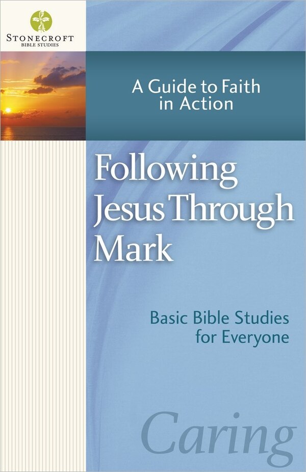 Following Jesus Through Mark by Stonecroft Ministries, Paperback | Indigo Chapters