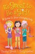 It's Great To Be A Girl by Dannah Gresh, Paperback | Indigo Chapters