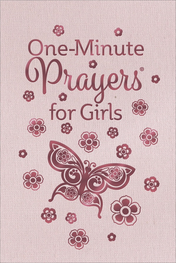 One-Minute Prayers for Girls by Harvest House Publishers, Paperback | Indigo Chapters
