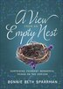 A View from an Empty Nest by Bonnie Sparrman, Paper over Board | Indigo Chapters