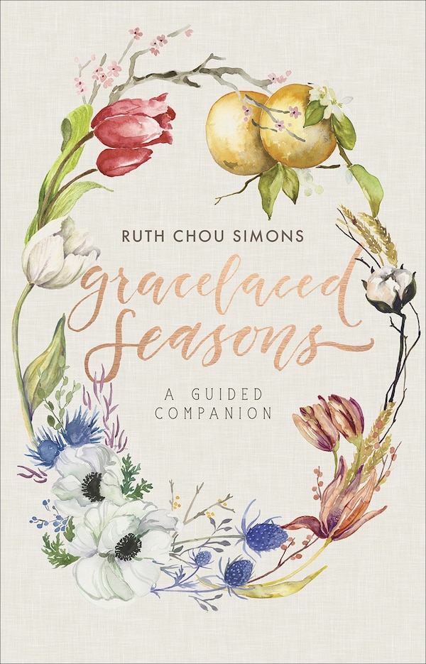 Gracelaced Seasons by Ruth Chou Simons, Perfect | Indigo Chapters