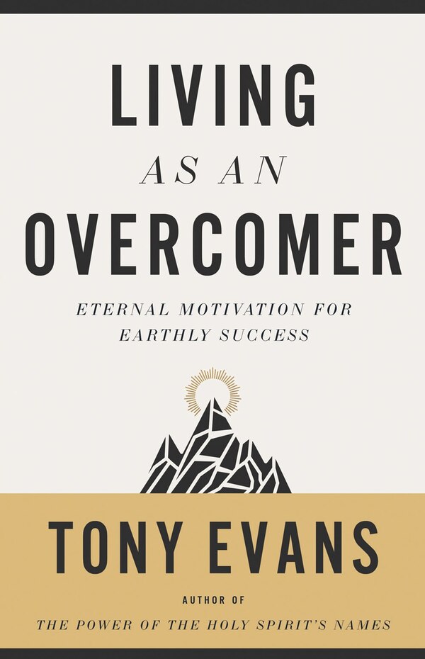 Living as an Overcomer by Tony Evans, Paperback | Indigo Chapters