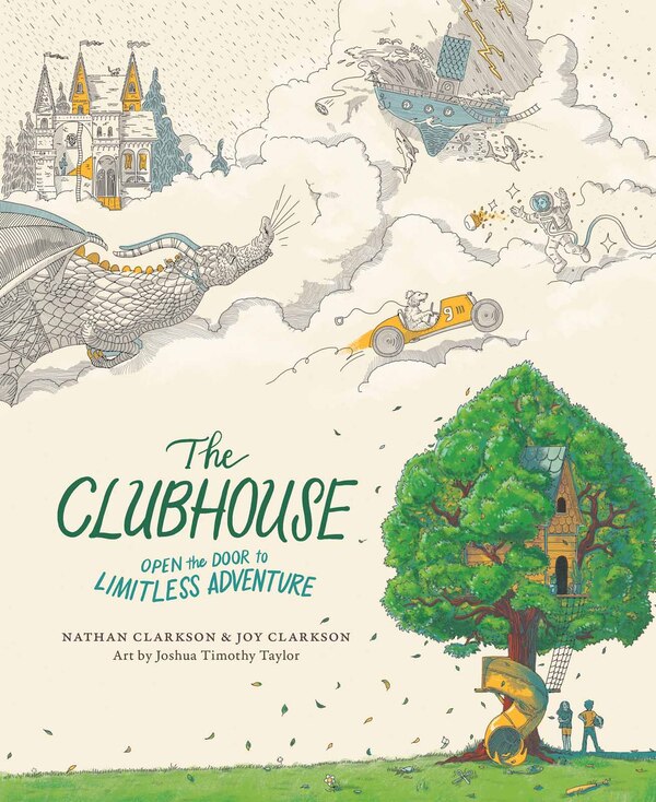 The Clubhouse by Nathan Clarkson, Picture Books | Indigo Chapters