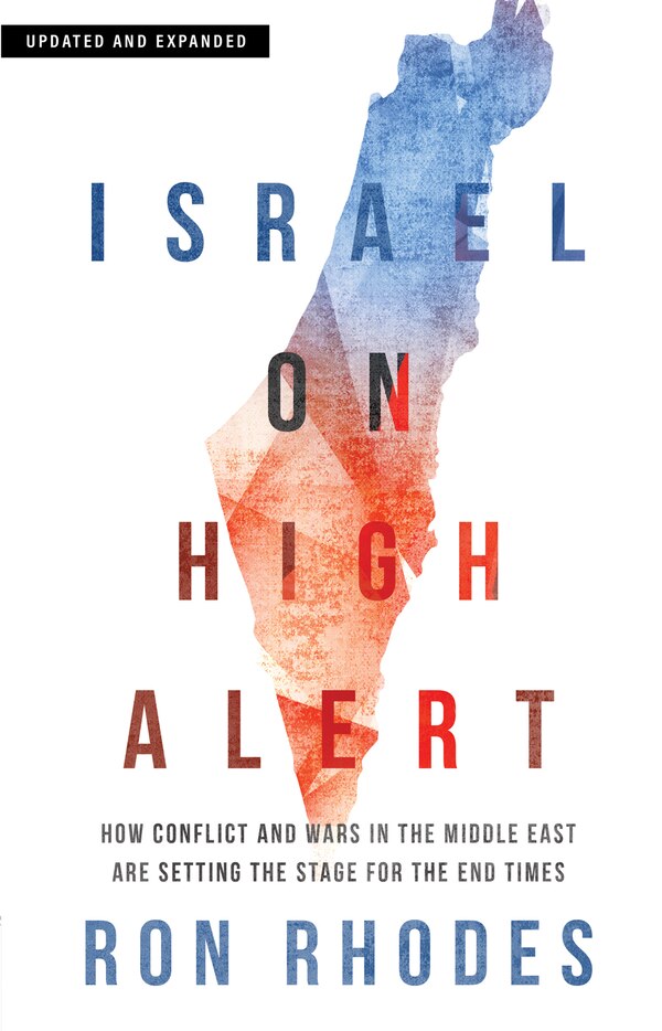 Israel on High Alert by Ron Rhodes, Paperback | Indigo Chapters