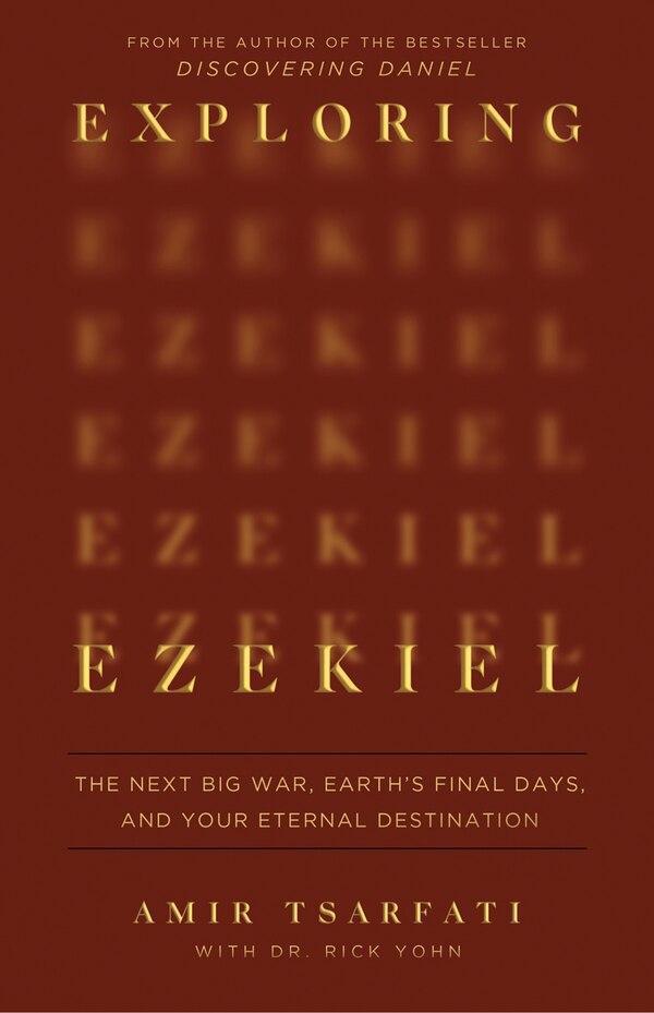 Exploring Ezekiel by Amir Tsarfati, Paperback | Indigo Chapters