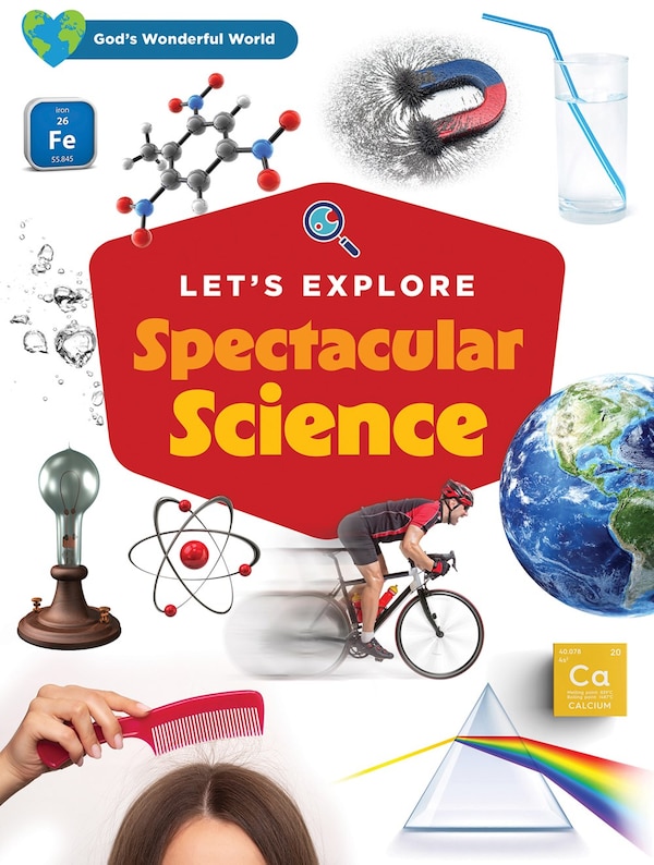 Let's Explore Spectacular Science by Harvest House Publishers, Hardcover | Indigo Chapters