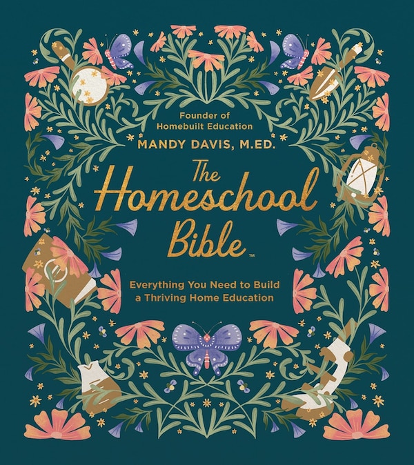 The Homeschool Bible by Mandy Davis, Hardcover | Indigo Chapters