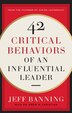 42 Critical Behaviors of an Influential Leader by Jeff Banning, Paperback | Indigo Chapters