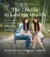 The 7 Skills to Lasting Health by Pearl Barrett, Paperback | Indigo Chapters
