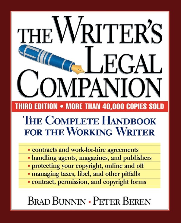 The Writer's Legal Companion by Brad Bunnin, Paperback | Indigo Chapters