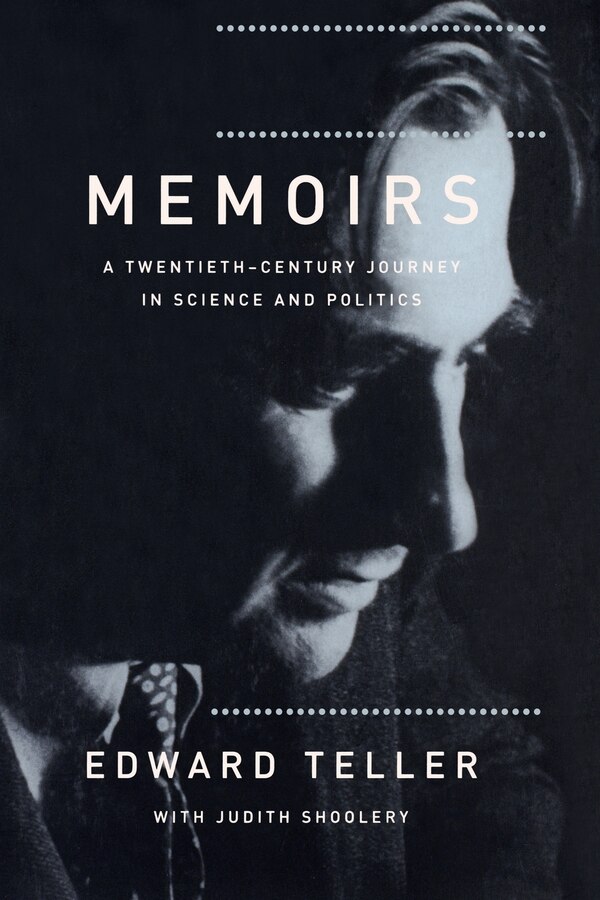 Memoirs by Edward Teller, Paperback | Indigo Chapters