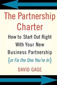 The Partnership Charter by David Gage, Paperback | Indigo Chapters