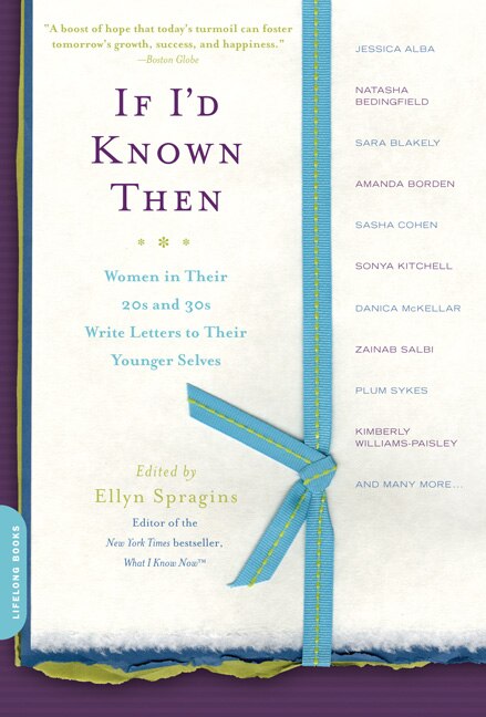 If I'd Known Then by Ellyn Spragins, Paperback | Indigo Chapters