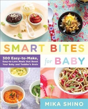 Smart Bites for Baby by Mika Shino, Paperback | Indigo Chapters