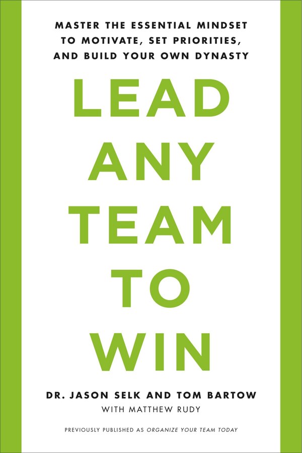 Lead Any Team To Win by Jason Selk, Paperback | Indigo Chapters
