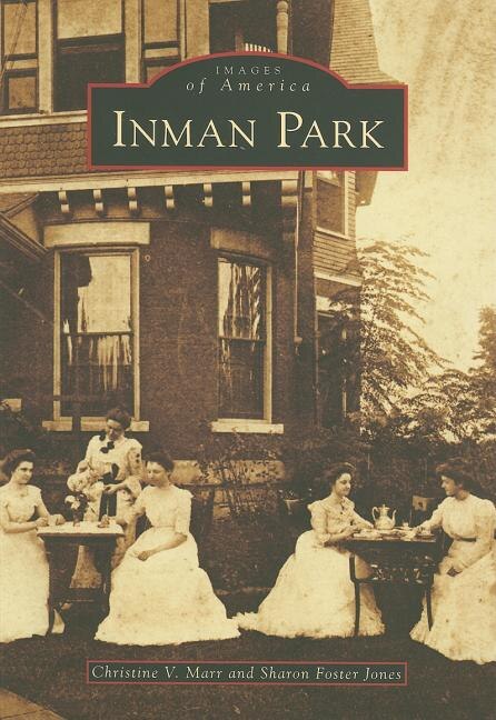 Inman Park by Christine V. Marr, Paperback | Indigo Chapters