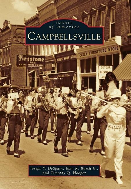 Campbellsville by Joseph Y. DeSpain, Paperback | Indigo Chapters