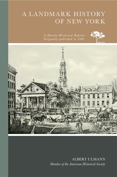 A Landmark History of New York by Albert Ulmann, Paperback | Indigo Chapters