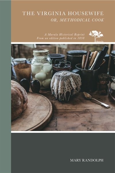 The Virginia Housewife by Mary Randolph, Paperback | Indigo Chapters