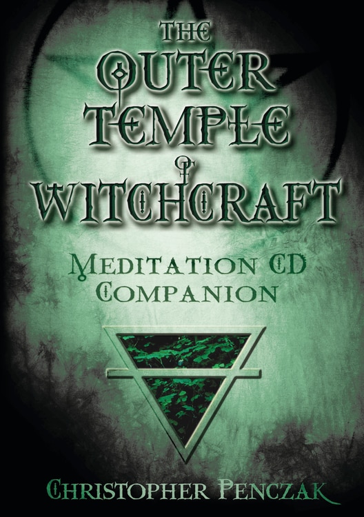 Outer Temple of Witchcraft Meditation CD Companion by Christopher Penczak, Audio Book (CD) | Indigo Chapters