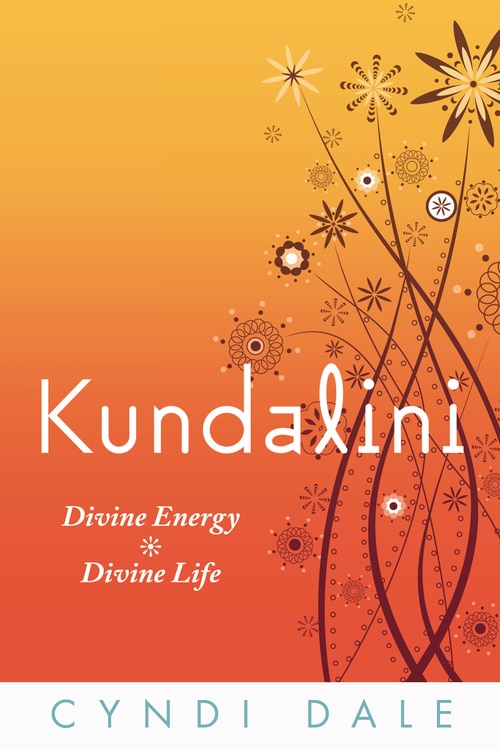 Kundalini by Cyndi Dale, Paperback | Indigo Chapters