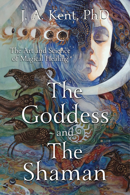 The Goddess And The Shaman by J. A. Kent, Paperback | Indigo Chapters