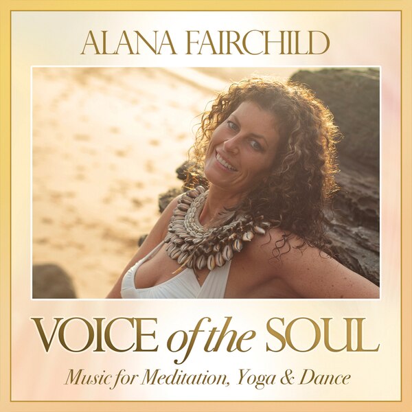 Voice Of The Soul by Alana Fairchild, Audio Book (CD) | Indigo Chapters