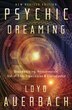 Psychic Dreaming by Loyd Auerbach, Paperback | Indigo Chapters