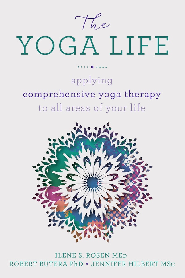 The Yoga Life by Robert Butera, Paperback | Indigo Chapters