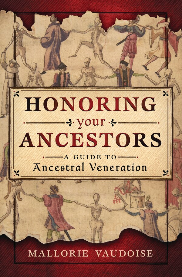 Honoring Your Ancestors by Mallorie Vaudoise, Paperback | Indigo Chapters