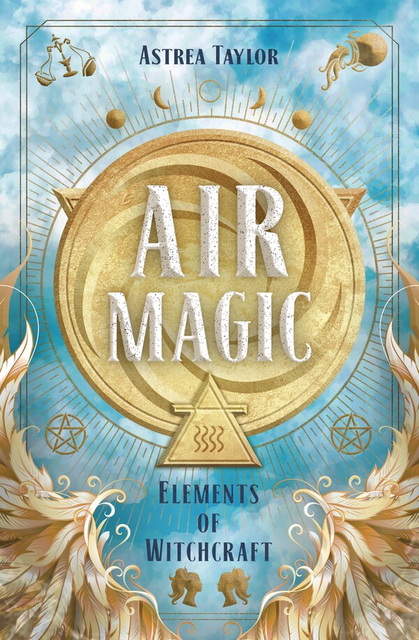 Air Magic by Astrea Taylor, Paperback | Indigo Chapters