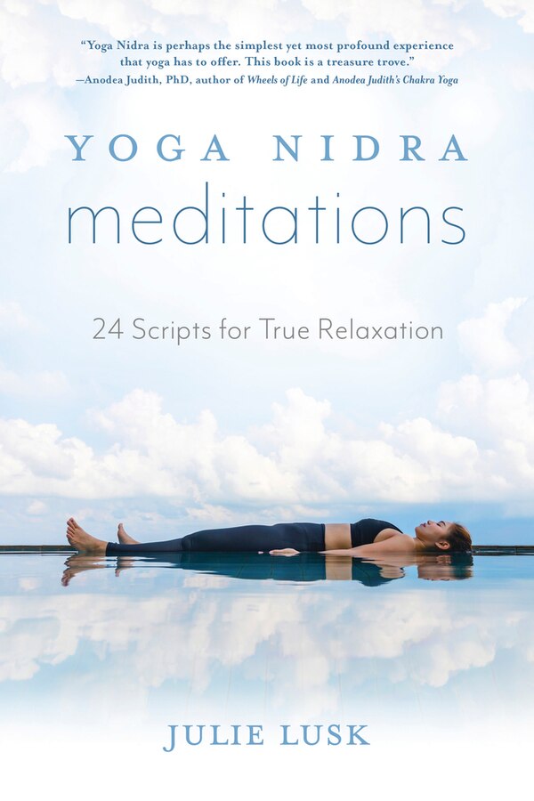 Yoga Nidra Meditations by Julie Lusk, Paperback | Indigo Chapters