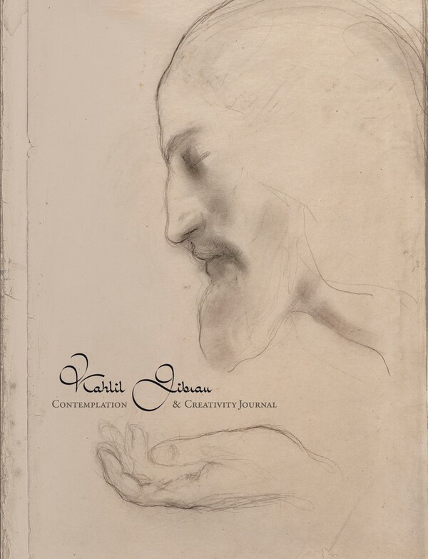 Kahlil Gibran Contemplation And Creativity Journal, Paperback | Indigo Chapters