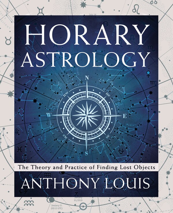 Horary Astrology by Anthony Louis, Paperback | Indigo Chapters