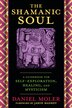 The Shamanic Soul by Daniel Moler, Paperback | Indigo Chapters
