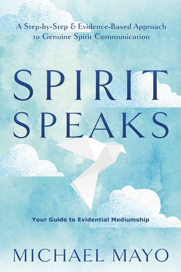 Spirit Speaks by Michael Mayo, Paperback | Indigo Chapters