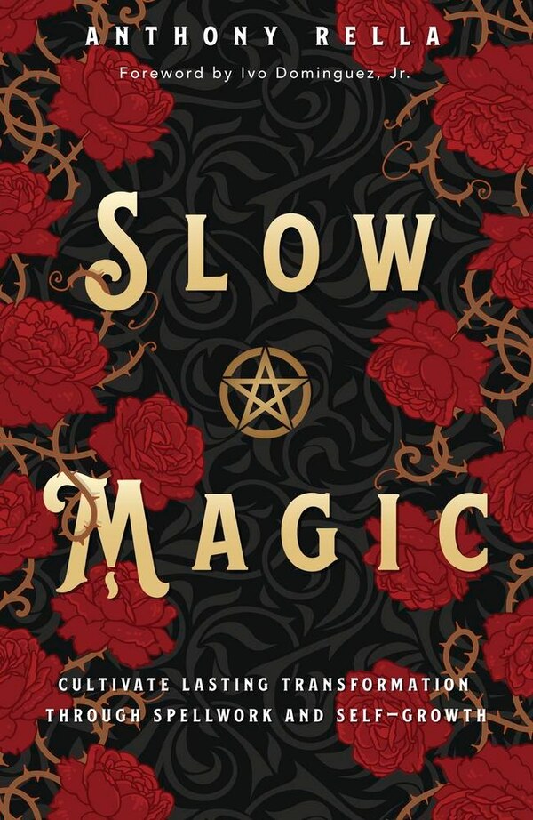 Slow Magic by Anthony Rella, Paperback | Indigo Chapters