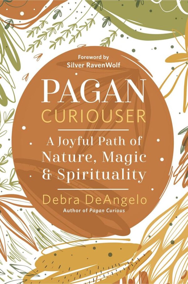 Pagan Curiouser by Debra DeAngelo, Paperback | Indigo Chapters