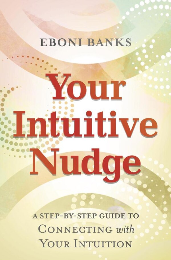 Your Intuitive Nudge by Eboni Banks, Paperback | Indigo Chapters