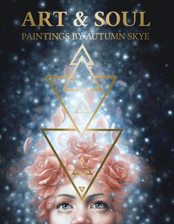 Art & Soul by Autumn Skye, Hardcover | Indigo Chapters