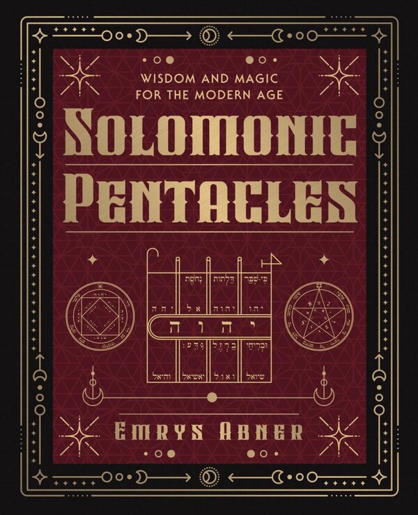 Solomonic Pentacles by Emrys Abner, Paperback | Indigo Chapters
