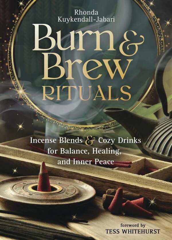 Burn and Brew Rituals by Rhonda Kuykendall-Jabari, Paperback | Indigo Chapters