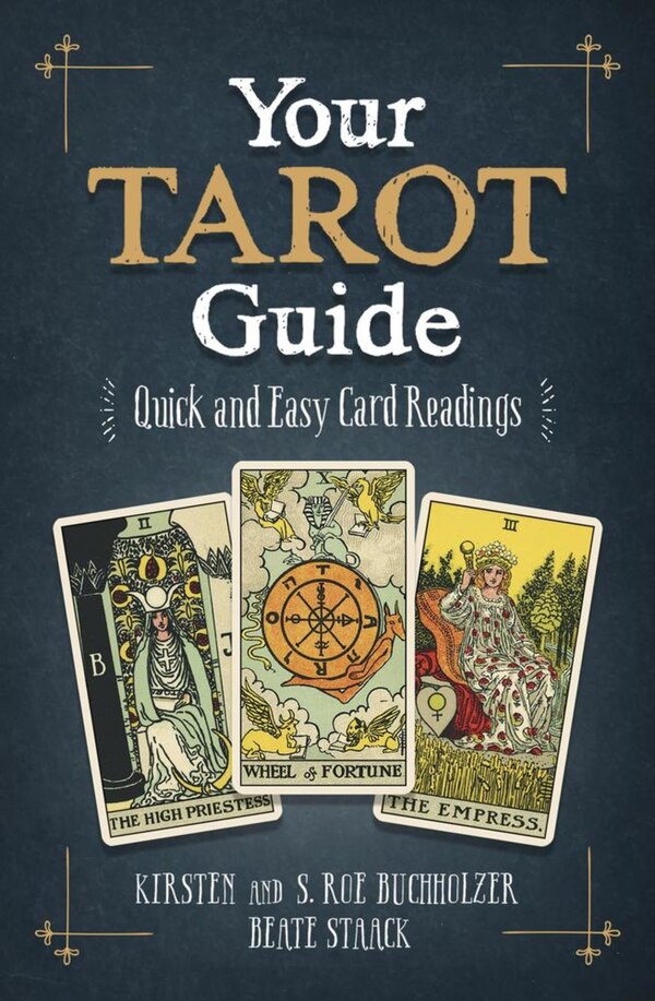 Your Tarot Guide by Kirsten Buchholzer, Paperback | Indigo Chapters