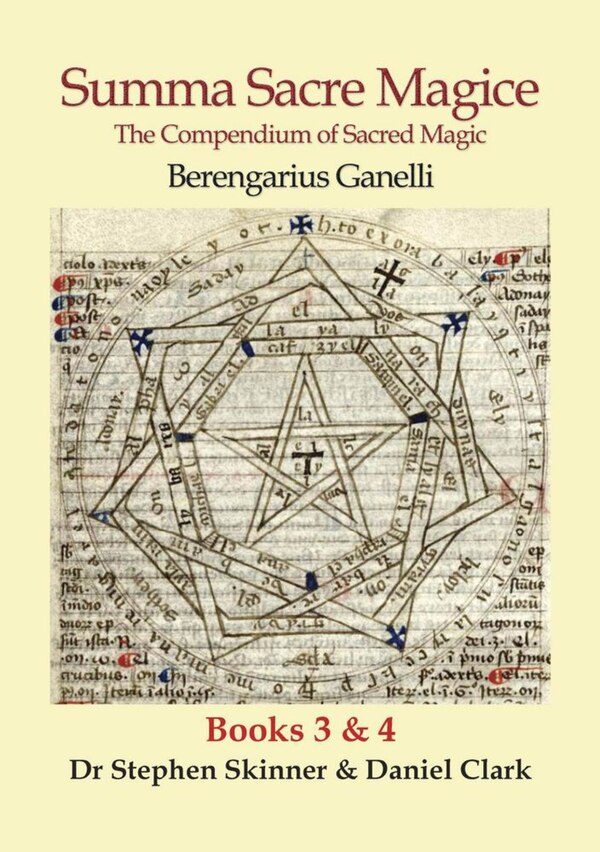 Summa Sacre Magice: Books 3 & 4 by Berengarius Ganelli, Hardcover | Indigo Chapters