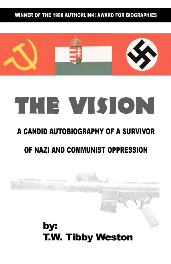 The Vision by T W Tibby Weston, Paperback | Indigo Chapters