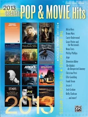 2013 Greatest Pop And Movie Hits by Alfred Alfred Music, Paperback | Indigo Chapters