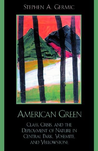 American Green by Stephen A. Germic, Paperback | Indigo Chapters